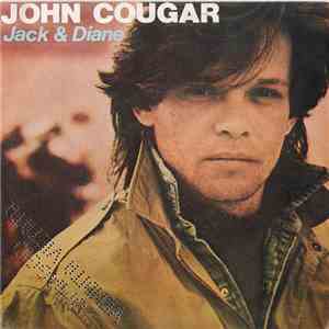 John Cougar - Jack & Diane flac album