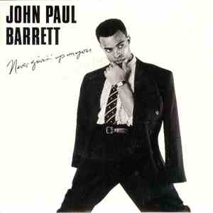 John Paul Barrett - Never Givin' Up On You flac album