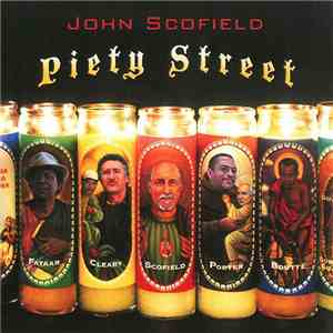 John Scofield - Piety Street flac album