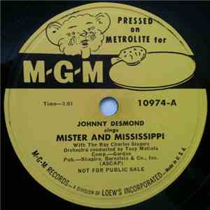 Johnny Desmond With The Ray Charles Singers - Mister And Mississippi / I Fall In Love With You Every Day flac album
