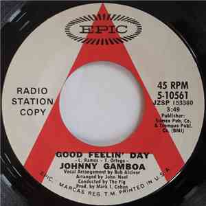 Johnny Gamboa - Good Feelin' Day / Kind And Good Woman flac album