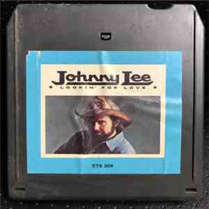Johnny Lee  - Lookin' For Love flac album