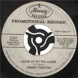 Johnny Preston - Leave My Kitten Alone / Token Of Love flac album