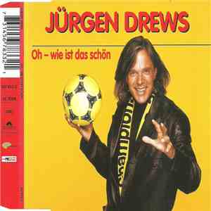 Jürgen Drews - Oh - Wie Ist Das Schön flac album