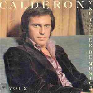 Juan Carlos Calderón Y Su Taller De Música - Su Taller De Musica 2 flac album