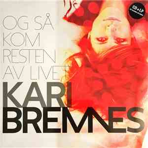 Kari Bremnes - Og Så Kom Resten Av Livet flac album