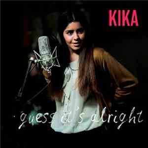 Kika  - Guess It's Alright flac album