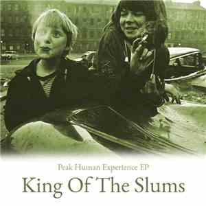 King Of The Slums - Peak Human Experience EP flac album