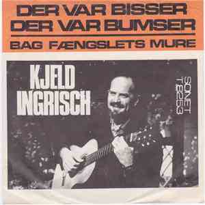 Kjeld Ingrisch - Der Var Bisser Der Var Bumser flac album