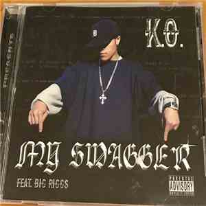 K.O. Of The Infamous 88 - My Swagger flac album