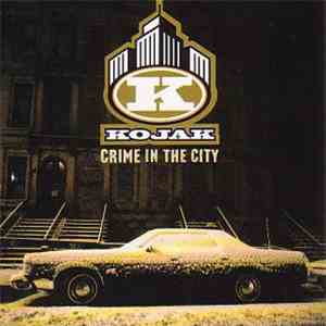 Kojak - Crime In The City flac album