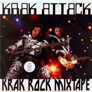 Krak Attack - Krack Rock Mixtape flac album