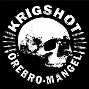 Krigshot - Örebro-Mangel flac album
