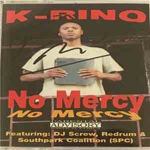 K-Rino - No Mercy flac album