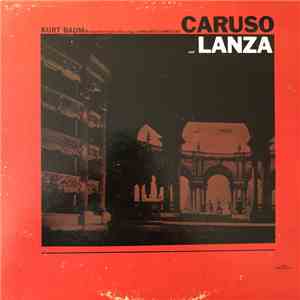 Kurt Baum - Songs Made Famous By Caruso And Lanza flac album