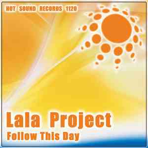 Lala Project - Follow This Day flac album
