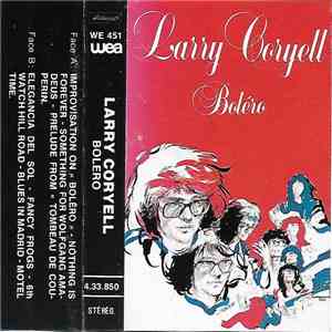 Larry Coryell - Bolero flac album