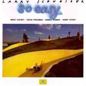 Larry Schneider - So Easy flac album