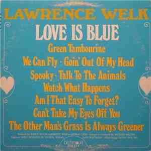 Lawrence Welk - Love Is Blue flac album
