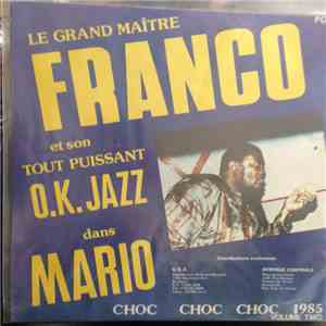 Le Grand Maitre Franco Et Son Tout Puissant O.K. Jazz - Mario 2 flac album