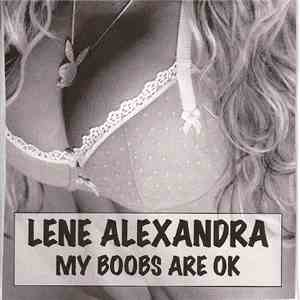 Lene Alexandra - My Boobs Are OK flac album