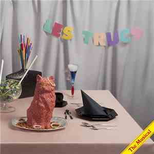 Les Trucs - The Musical flac album