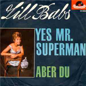 Lill Babs - Yes Mr. Superman / Aber Du flac album