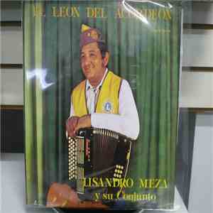 Lisandro Meza Y Su Conjunto - El Leon Del Acordeon flac album