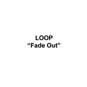 Loop  - Fade Out flac album