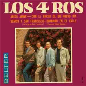 Los 4 Ros - Adiós Amor flac album