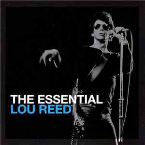 Lou Reed - The Essential Lou Reed flac album
