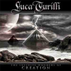 Luca Turilli - The Infinite Wonders Of Creation flac album
