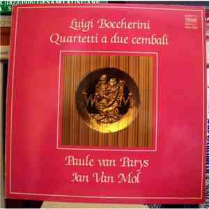 Luigi Boccherini - Paule van Parys, Jan Van Mol - Quartetti A Due Cembali flac album