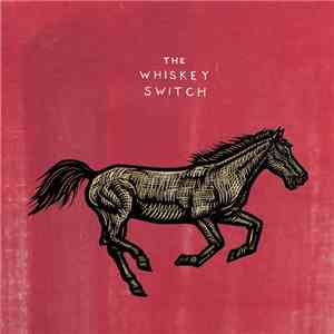 Luke Brindley - The Whiskey Switch flac album