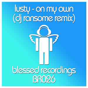 Lusty - On My Own (DJ Ransome Remix) flac album