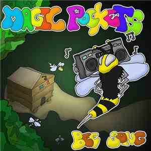 Magic Pockets - Bee Song Ep flac album