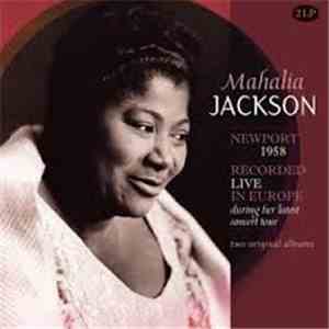 Mahalia Jackson - Recorded Live In Europe During Her Latest Concert Tour flac album
