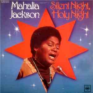 Mahalia Jackson - Silent Night, Holy Night flac album