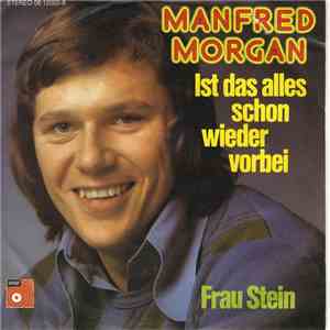 Manfred Morgan - Ist Das Alles Schon Wieder Vorbei flac album