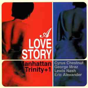 Manhattan Trinity +1 - A Love Story flac album