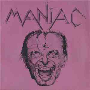 Maniac  - Maniac/Look Out flac album