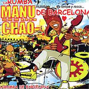 Manu Chao - La Rumba De Barcelona flac album