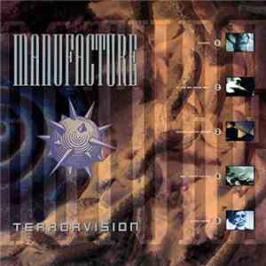Manufacture - Terrorvision flac album
