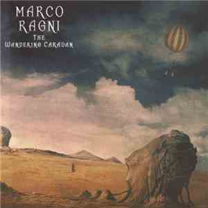 Marco Ragni - Wandering Caravan flac album