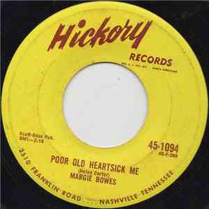 Margie Bowes - Poor Old Heartsick Me / Blue Dream flac album
