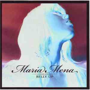 Maria Mena - Belly Up flac album