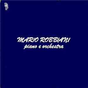 Mario Robbiani - Piano E Orchestra flac album