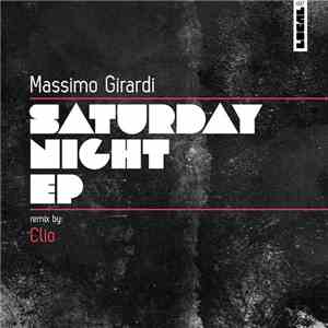 Massimo Girardi - Saturday Night EP flac album