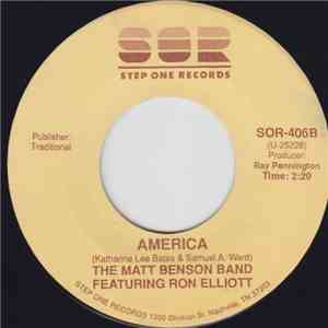 Matt Benson , The Matt Benson Band Featuring Ron Elliott - When Will The Fires End / America flac album