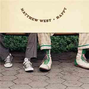 Matthew West - Happy flac album